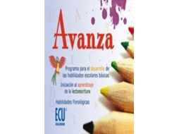 Livro Avanza. Programa Para El Desarrollo De Las Habilidades Escolares Básicas. Iniciación Al Aprendizaje De La Lectoescritura. Habilidades Fonológicas 1 de Espejo Sauceda, Patricia María et al. (Espanhol)