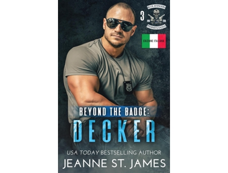 Livro Beyond the Badge - Decker Edizione italiana de Jeanne St James (Inglês)
