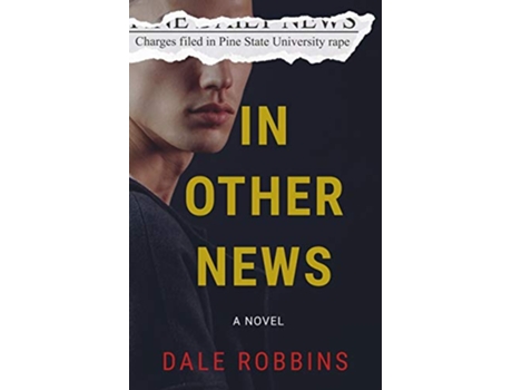 Livro In Other News de Dale Robbins (Inglês)