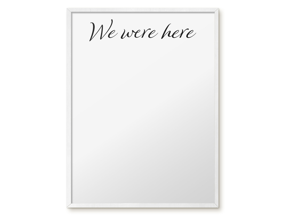 Magnetic Glass Board We Were Here For The Hall Espelharte (60x80 Cm)