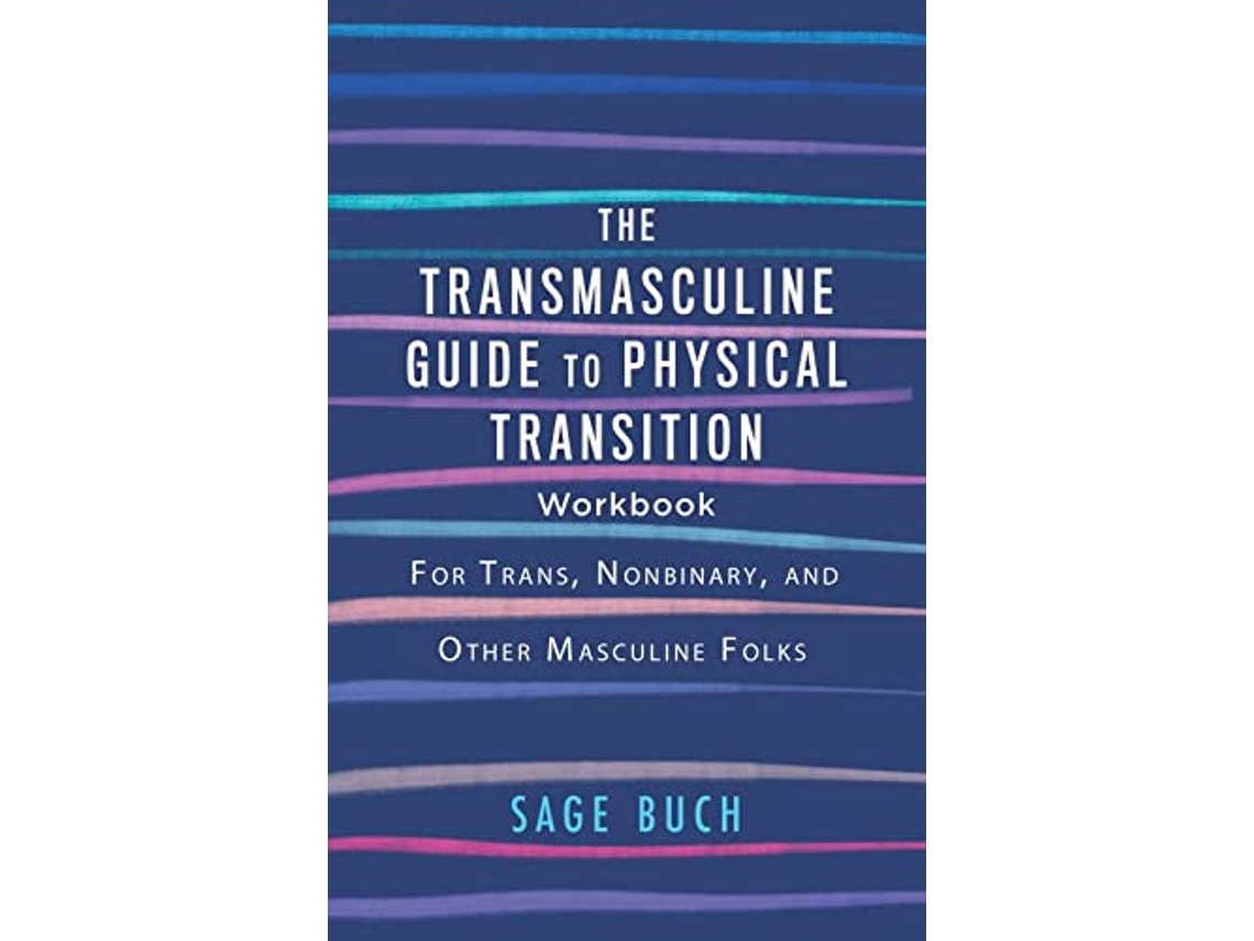 Livro Transmasculine Guide To Physical Transition Workbook de Sage Buch (Inglês)