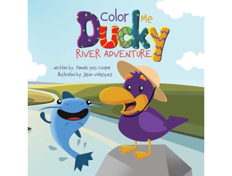 Livro Color Me Ducky River Adventure de Pamela Yoss Cooper (Inglês)