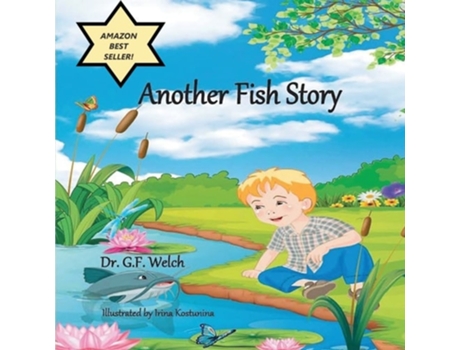 Livro Another Fish Story De G F Welch (inglês)