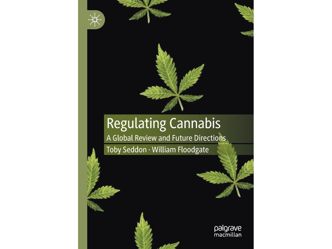 Livro Regulating Cannabis De William Floodgate (inglês)