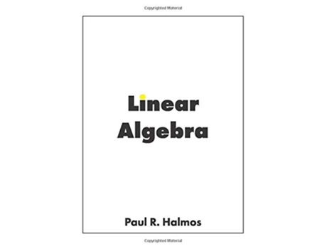 Livro Linear Algebra FiniteDimensional Vector Spaces de Paul R Halmos (Inglês)