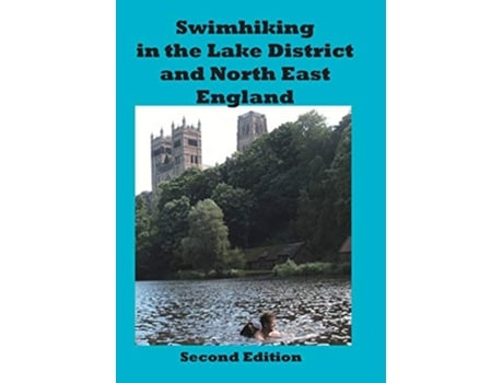 Livro Swimhiking in the Lake District and North East England de Peter Hayes (Inglês)