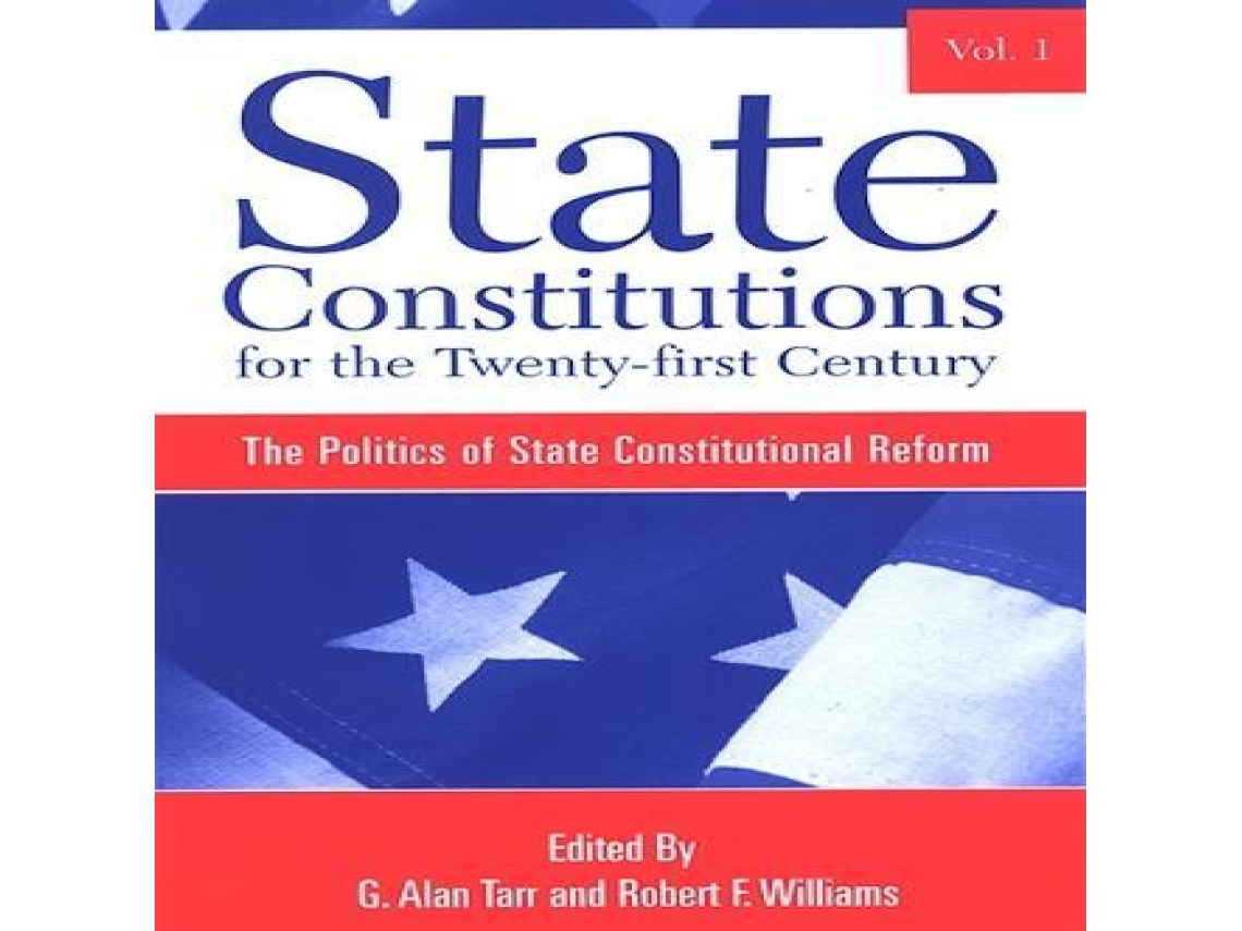 Livro State Constitutions for the Twenty-first Century The Politics of State Constitutional Reform de State University of New York Press (Inglês)