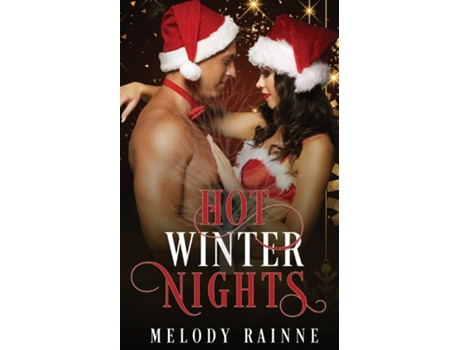 Livro Hot Winter Nights De Melody Rainne (inglês)