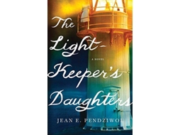 Livro Lightkeepers Daughters de Jean E Pendziwol (Inglês - Capa Dura)