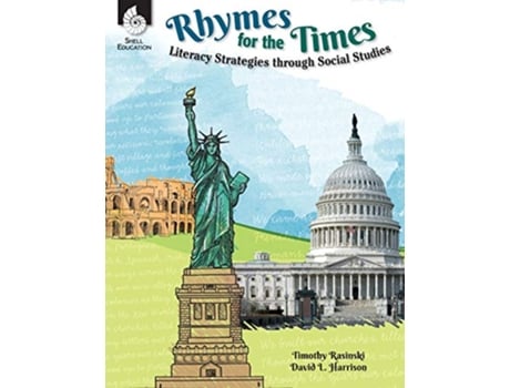 Livro Rhymes for the Times Literacy Strategies through Social Studies Classroom Resources de Timothy Rasinski e David L Harrison (Inglês)