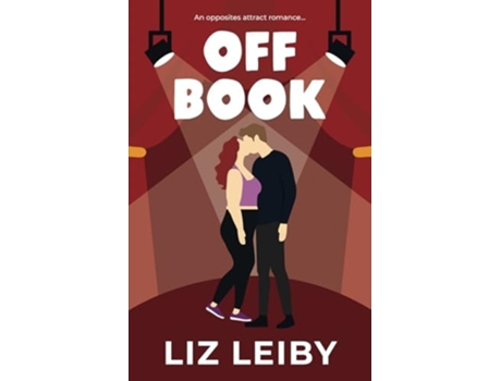 Livro Off Book de Liz Leiby (Inglês)