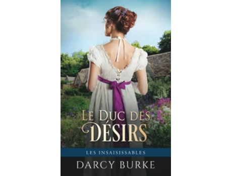 Livro Le Duc Des Désirs De Darcy Burke (francês)