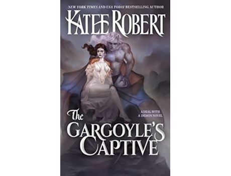 Livro The Gargoyles Captive de Katee Robert (Inglês)
