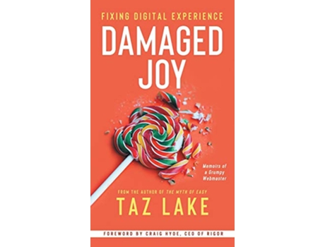 Livro Damaged Joy Fixing Digital Experience de Taz Lake (Inglês)