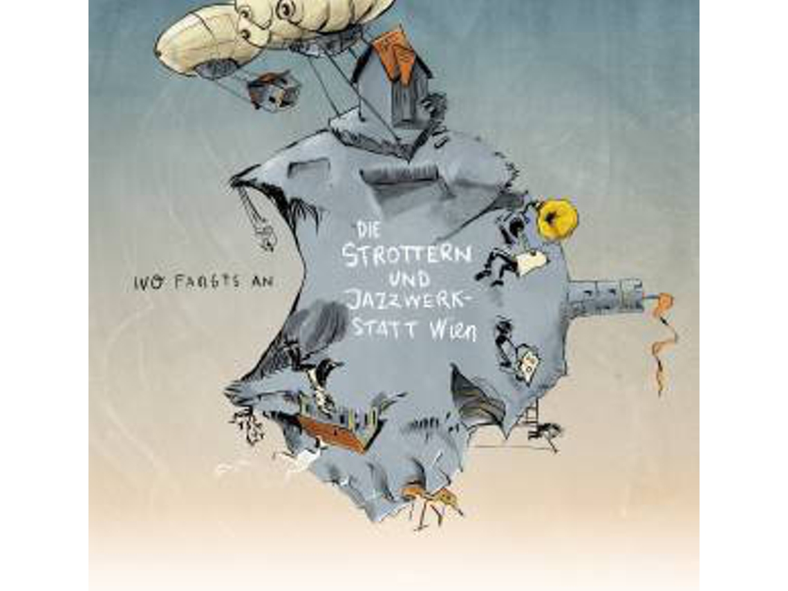 CD Die Strottern Und JazzWerkstatt Wien - Wo Fangts An