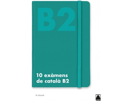 Livro 10 Exàmens De Català B2 de Marta Bartolí Rigol (Catalão)