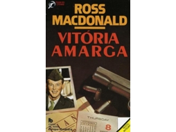 Livro Vitória Amarga de Ross Macdonald .