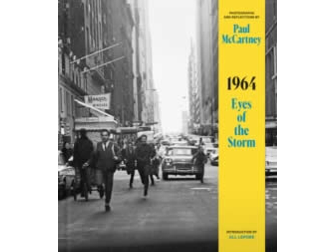 Livro 1964 Eyes of the Storm de Mccartney Paul/Lepor (Inglês - Capa Dura)