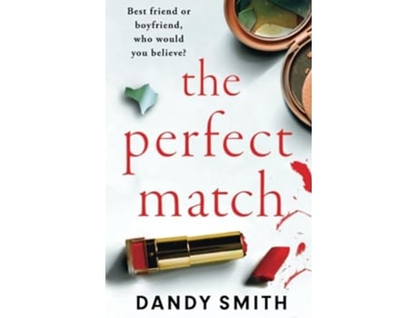 Livro The Perfect Match De Dandy Smith (inglês)