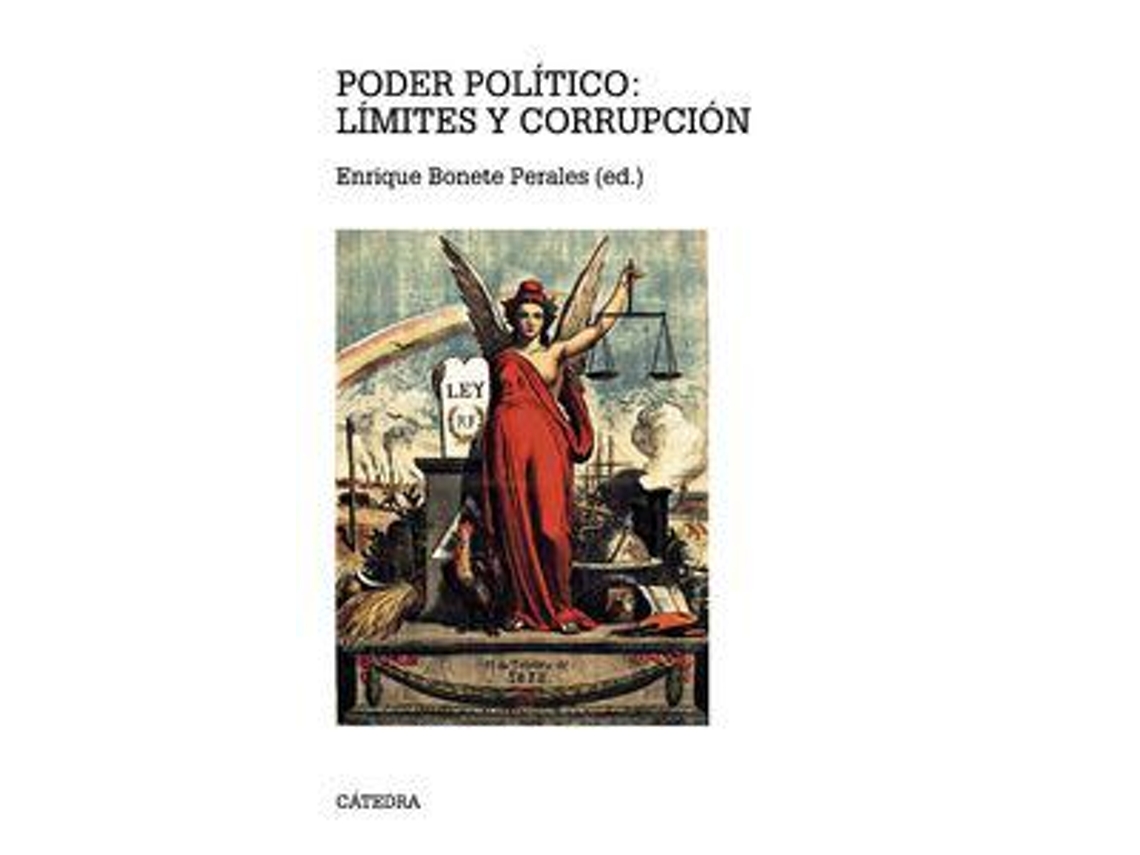 Livro Poder Politico:Limites Y Corrupcion.(Teorema Serie Mayor) .