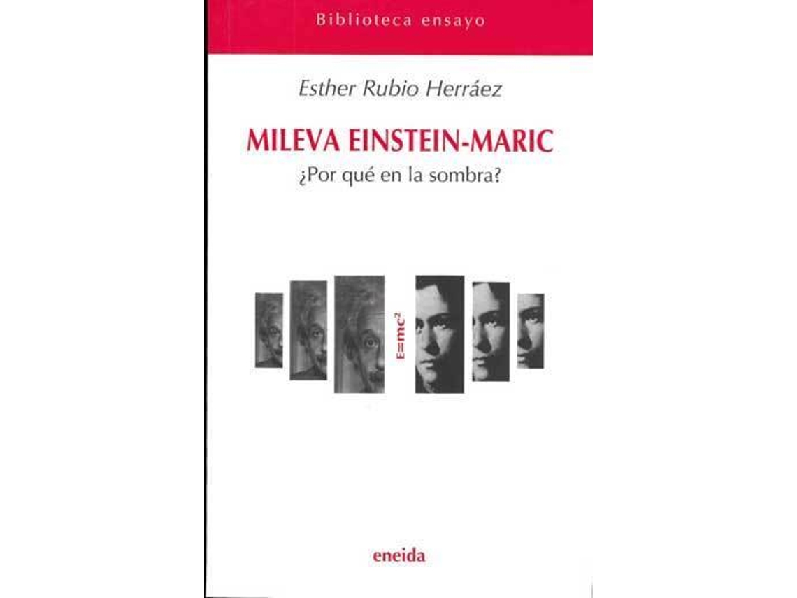 Livro Mileva Einstein Maric de Esther Rubio Herráez (Espanhol)