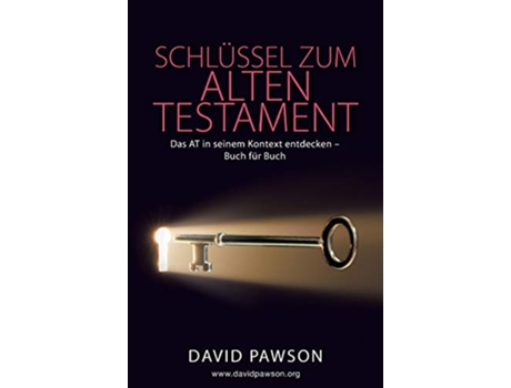 Livro Schlüssel zum Alten Testament German Edition de David Pawson (Alemão)