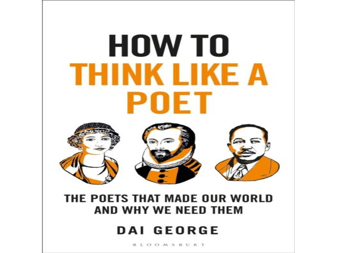 Livro How to Think Like a Poet de Dai George (Inglês)