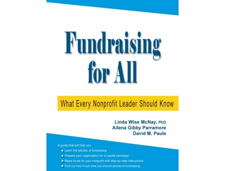 Livro Fundraising for All: What Every Nonprofit Leader Should Know Linda Wise McNay, Ailena Gibby Parramore et al. (Inglês)
