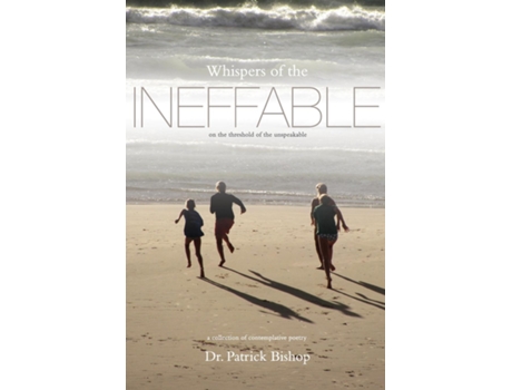 Livro Whispers Of The Ineffable De Bishop, Patrick Et Al. (inglês)