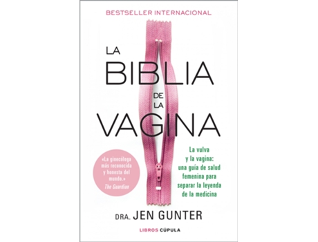 Livro La Biblia De La Vagina de Jennifer Gunter (Español)