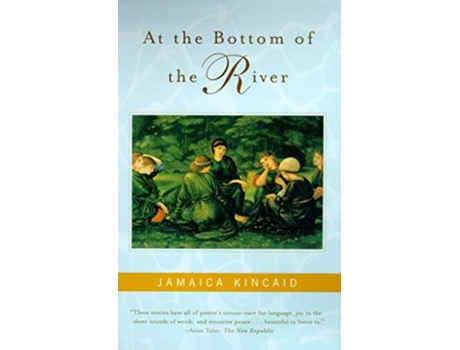 Livro At the Bottom of the River de Jamaica Kincaid (Inglês)