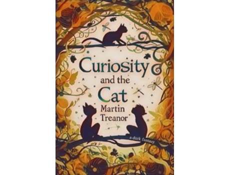 Livro CURIOSITY AND THE CAT de Martin Treanor (Inglês - Capa Dura)