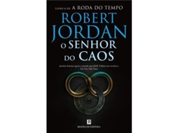 Livro A Roda do Tempo - Livro 6 O Senhor do Caos de Robert Jordan (Português)