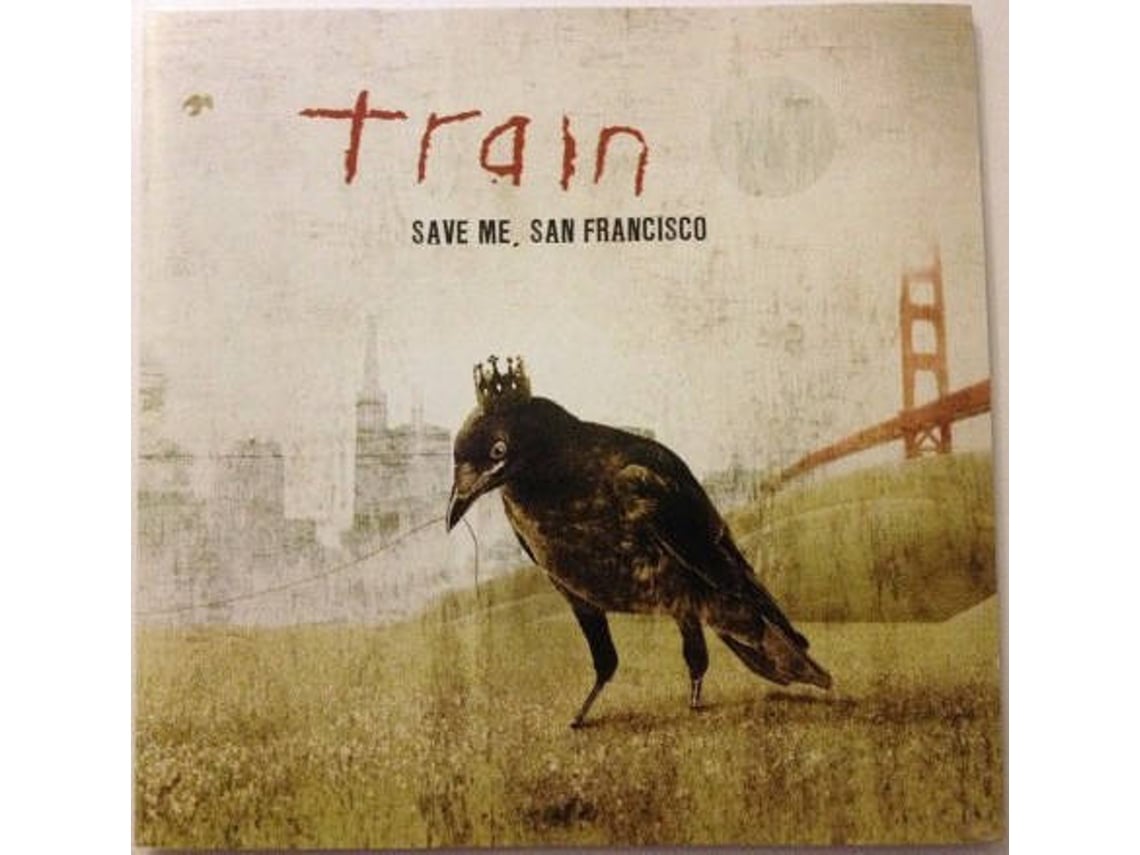 CD Train  - Save Me, San Francisco