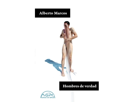 Livro Hombres De Verdad de Alberto Marcos (Español)