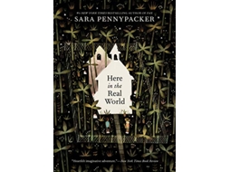 Livro Here in the Real World de Sara Pennypacker (Inglês)