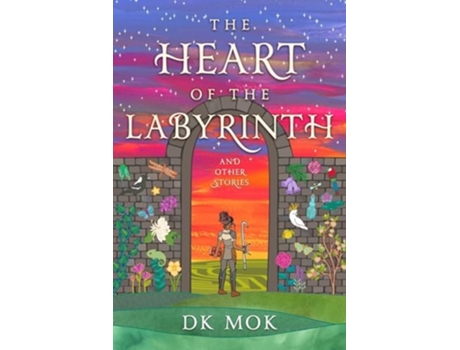 Livro The Heart of the Labyrinth and Other Stories de DK Mok (Inglês)