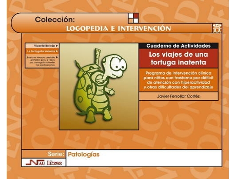 Livro Los Viajes De Una Tortuga Inatenta de Javier Fellonar Cortés (Espanhol)