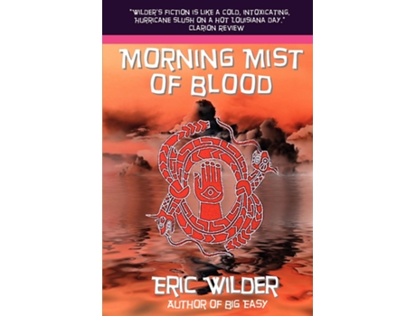 Livro Morning Mist of Blood de Eric Wilder (Inglês)
