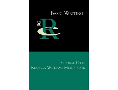 Livro Basic Writing De George Otte E Rebecca Williams Mlynarczyk (inglês)