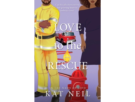 Livro Love to the Rescue de Kat Neil (Inglês)