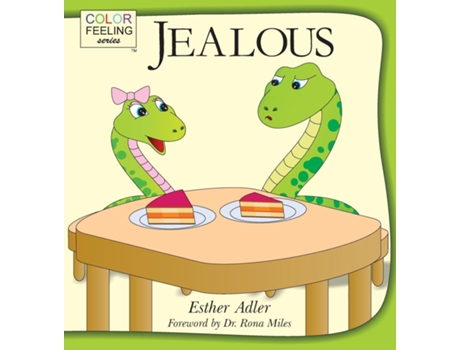 Livro Jealous Helping Children Cope With Jealousy De Esther Adler (inglês)