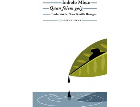 Livro Quan Fèiem Goig de Imbolo Mbue (Catalão)