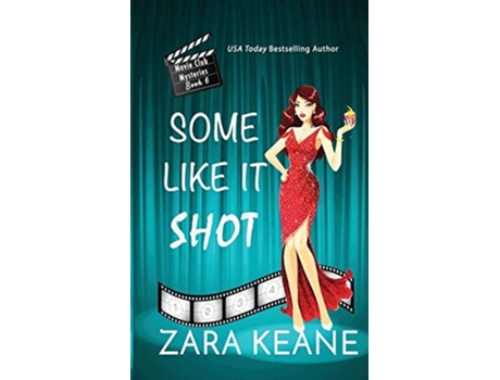 Livro Some Like It Shot De Zara Keane (inglês)