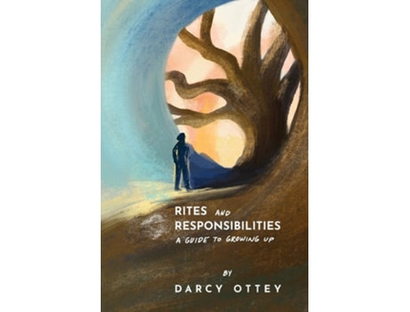 Livro Rites and Responsibilities A Guide to Growing Up de Darcy Ottey (Inglês)