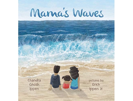 Livro Mamas Waves Ellie Bean de Chandra Ghosh Ippen e Erich Ippen (Inglês - Capa Dura)