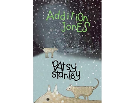 Livro Addition Jones de Patsy Stanley (Inglês)