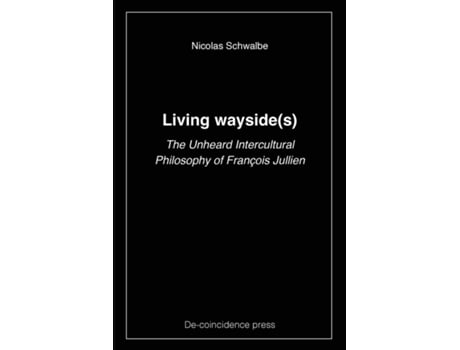 Livro Living wayside de Nicolas Schwalbe (Inglês)