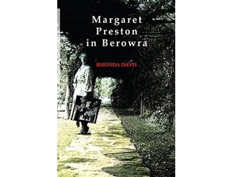 Livro Margaret Preston in Berowra de Rhonda Davis (Inglês)