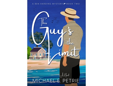 Livro This Guys The Limit A Novel de Michael E Petrie (Inglês)
